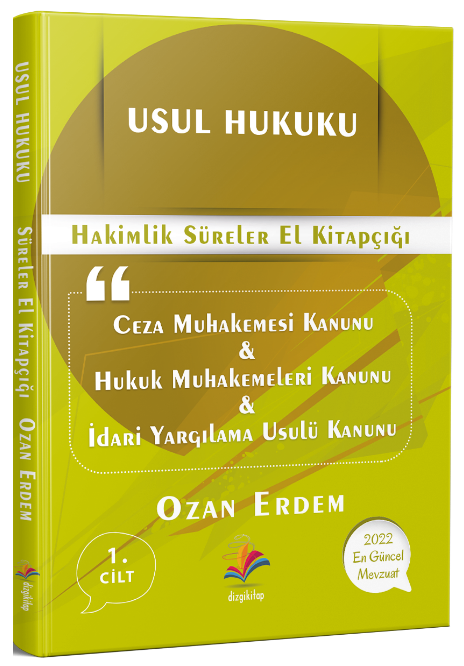 Dizgi Kitap Usul Hukuku Süreler Kitabı - Ozan Erdem Dizgi Kitap Dizgi Kitap Usul Hukuku Süreler Kitabı - Ozan Erdem Dizgi Kitap
