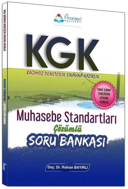Finansed KGK Bağımsız Denetçilik Muhasebe Standartları Soru Bankası Çözümlü Finansed Yayınları Finansed KGK Bağımsız Denetçilik Muhasebe Standartları Soru Bankası Çözümlü Finansed Yayınları