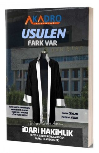 A Kadro USULEN İdari Yargı Hakimlik Fark Var A Kadro Yayınları A Kadro USULEN İdari Yargı Hakimlik Fark Var A Kadro Yayınları