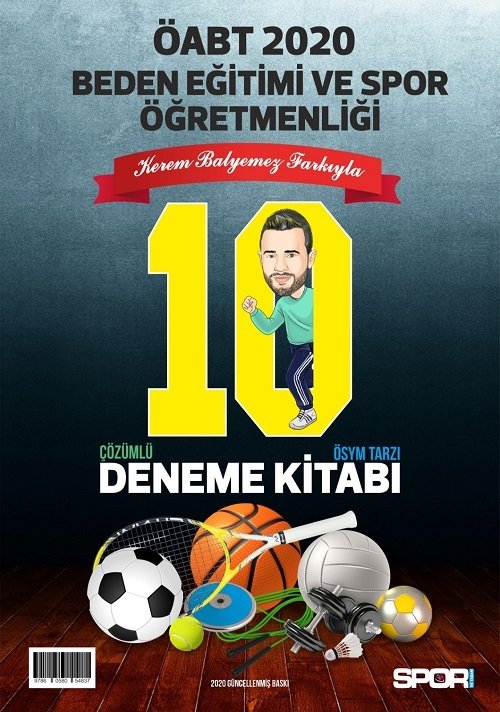 Kerem Balyemez 2020 ÖABT Beden Eğitimi Öğretmenliği 10 Deneme Çözümlü (Mavi Kitap) Kerem Balyemez Kerem Balyemez 2020 ÖABT Beden Eğitimi Öğretmenliği 10 Deneme Çözümlü (Mavi Kitap) Kerem Balyemez