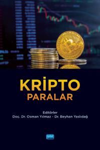 Nobel Kripto Paralar - Osman Yılmaz Beyhan Yaslıdağ Nobel Akademi Yayınları Nobel Kripto Paralar - Osman Yılmaz Beyhan Yaslıdağ Nobel Akademi Yayınları