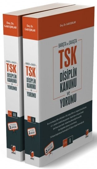 Adalet TSK Disiplin Kanunu ve Yorumu 2 Cilt - Celal Işıklar Adalet Yayınevi Adalet TSK Disiplin Kanunu ve Yorumu 2 Cilt - Celal Işıklar Adalet Yayınevi