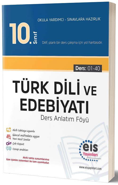Eis Yayınları 10. Sınıf Türk Dili ve Edebiyatı DAF Ders Anlatım Föyü Eis Yayınları Eis Yayınları 10. Sınıf Türk Dili ve Edebiyatı DAF Ders Anlatım Föyü Eis Yayınları