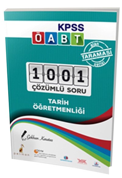 Pelikan 2017 ÖABT Tarih Öğretmenliği 1001 Çözümlü Soru Pelikan Yayınları