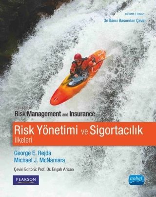 Nobel Risk Yönetimi ve Sigortacılık - Erişah Arıcan Nobel Akademi Yayınları Nobel Risk Yönetimi ve Sigortacılık - Erişah Arıcan Nobel Akademi Yayınları