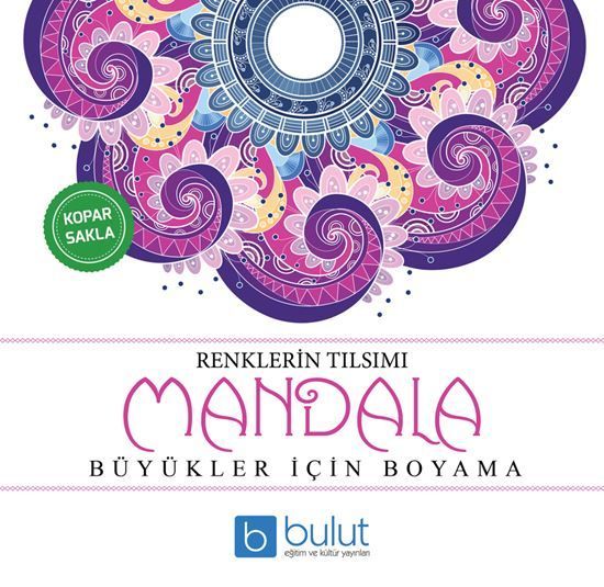 Bulut Mandala Renklerin Tilsimi Boyama Kitabi Bulut Yayinlari