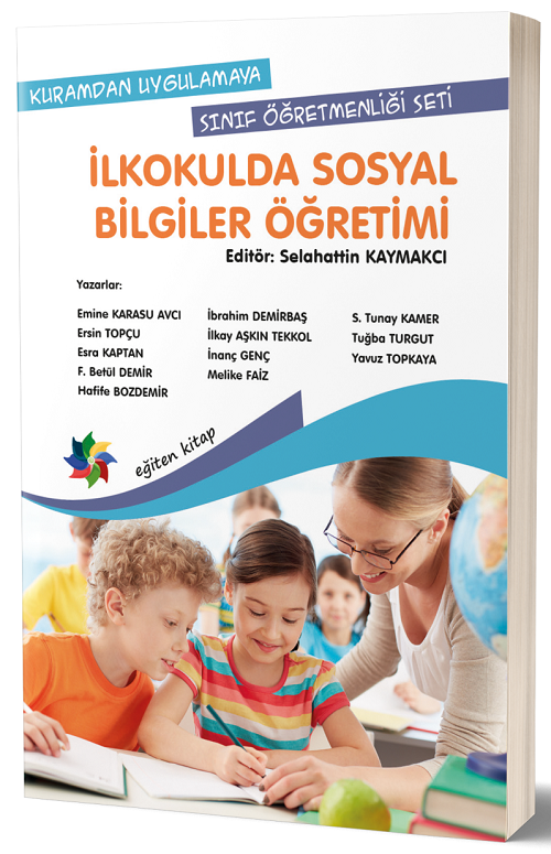 Eğiten Kitap İlkokulda Sosyal Bilgiler Öğretimi - Selahattin Kaymakçı ​Eğiten Kitap
