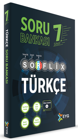 EYG Yayınları 7. Sınıf Türkçe SORFLİX Soru Bankası Çözümlü EYG Yayınları