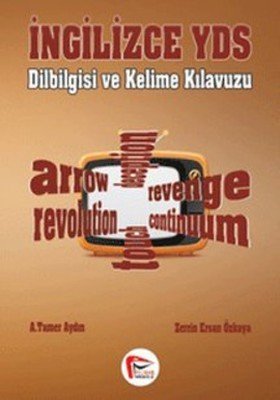 Pelikan İngilizce YDS Dil Bilgisi ve Kelime Kılavuzu Pelikan Yayınları Pelikan İngilizce YDS Dil Bilgisi ve Kelime Kılavuzu Pelikan Yayınları