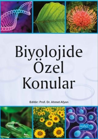 Nobel Biyolojide Özel Konular - Ahmet Afyon Nobel Akademi Yayınları