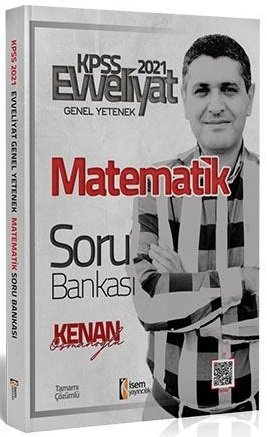 SÜPER FİYAT İsem 2021 KPSS Matematik Evveliyat Soru Bankası Çözümlü İsem Yayınları SÜPER FİYAT İsem 2021 KPSS Matematik Evveliyat Soru Bankası Çözümlü İsem Yayınları