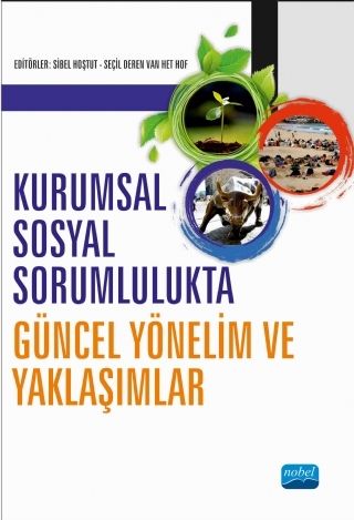 Nobel Kurumsal Sosyal Sorumlulukta Güncel Yönelim ve Yaklaşımlar - Sibel Hoştut Nobel Akademi Yayınları Nobel Kurumsal Sosyal Sorumlulukta Güncel Yönelim ve Yaklaşımlar - Sibel Hoştut Nobel Akademi Yayınları