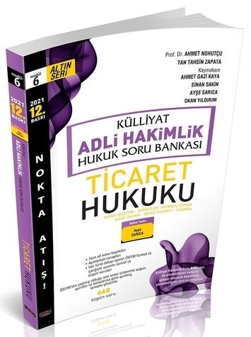 Savaş 2021 Adli Hakimlik Ticaret Hukuku KÜLLİYAT Soru Bankası Tek 12. Baskı Savaş Yayınları Savaş 2021 Adli Hakimlik Ticaret Hukuku KÜLLİYAT Soru Bankası Tek 12. Baskı Savaş Yayınları