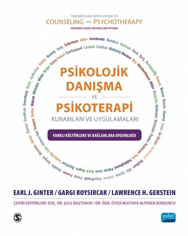 Nobel Psikolojik Danışma ve Psikoterapi Kuramları ve Uygulamaları - Earl J. Ginter Gargi Roysircar Lawrence H. Gerstein Nobel Akademi Yayınları Nobel Psikolojik Danışma ve Psikoterapi Kuramları ve Uygulamaları - Earl J. Ginter Gargi Roysircar Lawrence H. Gerstein Nobel Akademi Yayınları