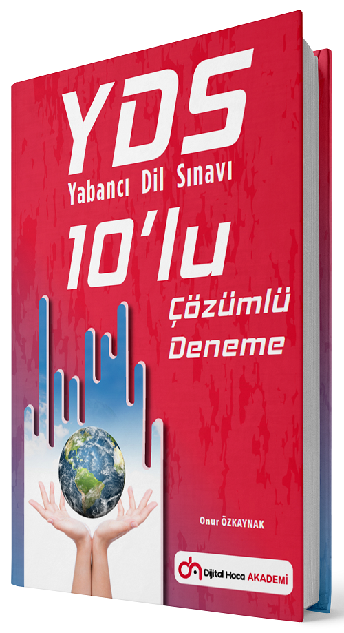 Dijital Hoca YDS 10 Deneme Çözümlü - Onur Özkaynak Dijital Hoca Akademi Dijital Hoca YDS 10 Deneme Çözümlü - Onur Özkaynak Dijital Hoca Akademi