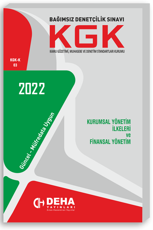 Deha KGK Kurumsal Yönetim İlkeleri ve Finansal Yönetim Konu Anlatımlı Deha Yayınları Deha KGK Kurumsal Yönetim İlkeleri ve Finansal Yönetim Konu Anlatımlı Deha Yayınları
