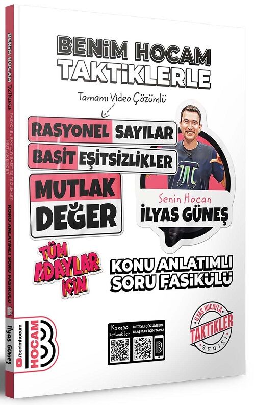 Benim Hocam YKS TYT AYT KPSS Tüm Adaylar İçin Taktiklerle Rasyonel Sayılar Basit Eşitsizlikler ve Mutlak Değer Konu Anlatımlı Soru Fasikülü - İlyas Güneş Benim Hocam Yayınları Benim Hocam YKS TYT AYT KPSS Tüm Adaylar İçin Taktiklerle Rasyonel Sayılar Basit Eşitsizlikler ve Mutlak Değer Konu Anlatımlı Soru Fasikülü - İlyas Güneş Benim Hocam Yayınları