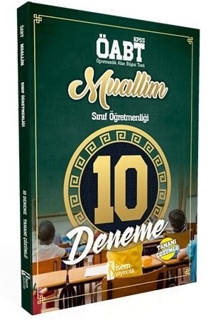 İsem 2018 ÖABT MUALLİM Sınıf Öğretmenliği 10 Deneme Çözümlü İsem Yayınları İsem 2018 ÖABT MUALLİM Sınıf Öğretmenliği 10 Deneme Çözümlü İsem Yayınları