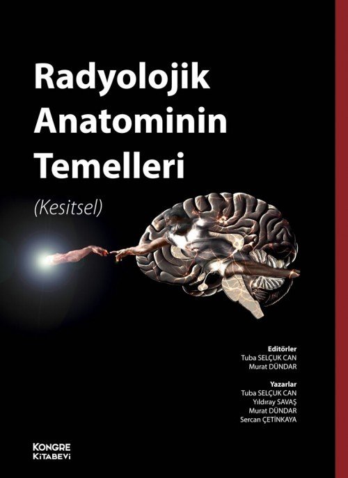 Radyolojik Anatominin Temelleri - KONGRE KİTABEVİ - Ema Tıp Kitabevi