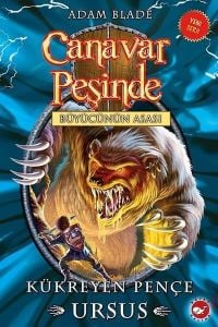 Canavar Peşinde 49 Kükreyen Pençe Ursus Büyücünün Asası-Adam Blade