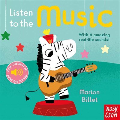 Nosy Crow Listen To The Music