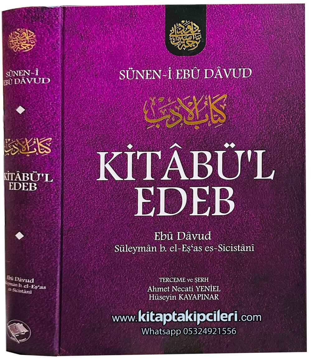 Kitabül Edeb Süneni Ebu Davud, Hadisi Şerifler,Tercüme Ahmet Necati ...