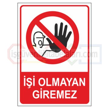 Girilmez Levhalari