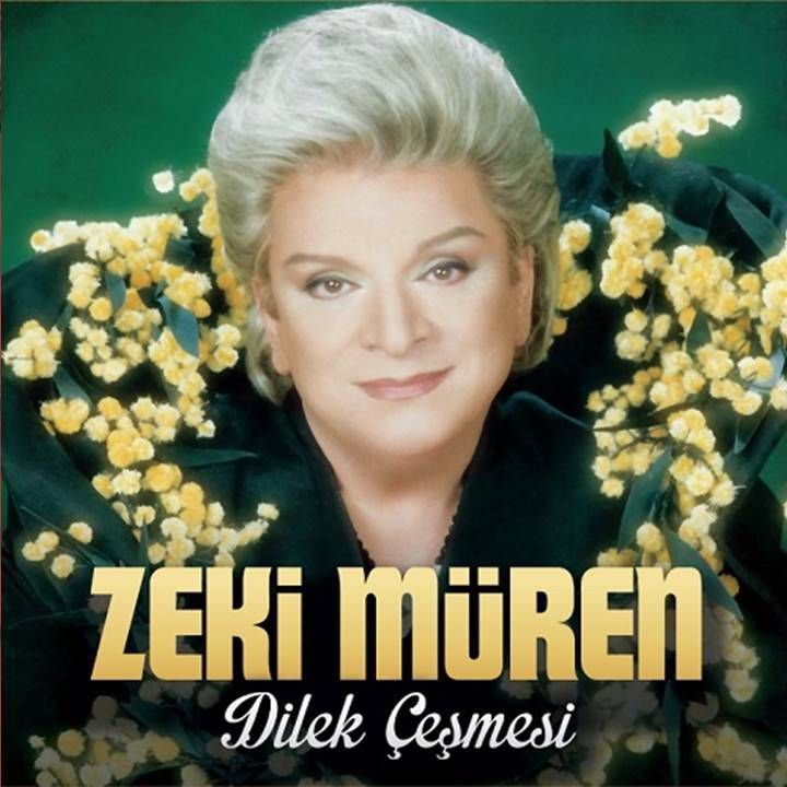 ZEKİ MÜREN, DİLEK ÇEŞMESİ