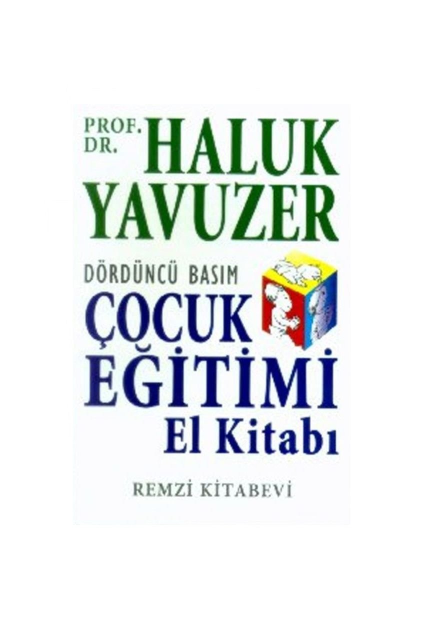 Cocuk Egitimi El Kitabi Haluk Yavuzer Psikoloji Marketi