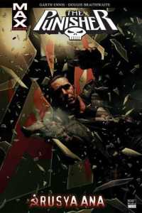 Punisher Max Cilt 03 - Rusya Ana