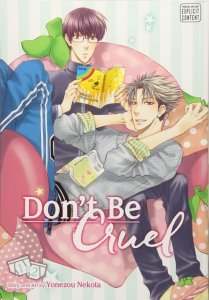 Don't Be Cruel: 2-in-1 Edition, Vol. 1: Includes vols. 1 & 2