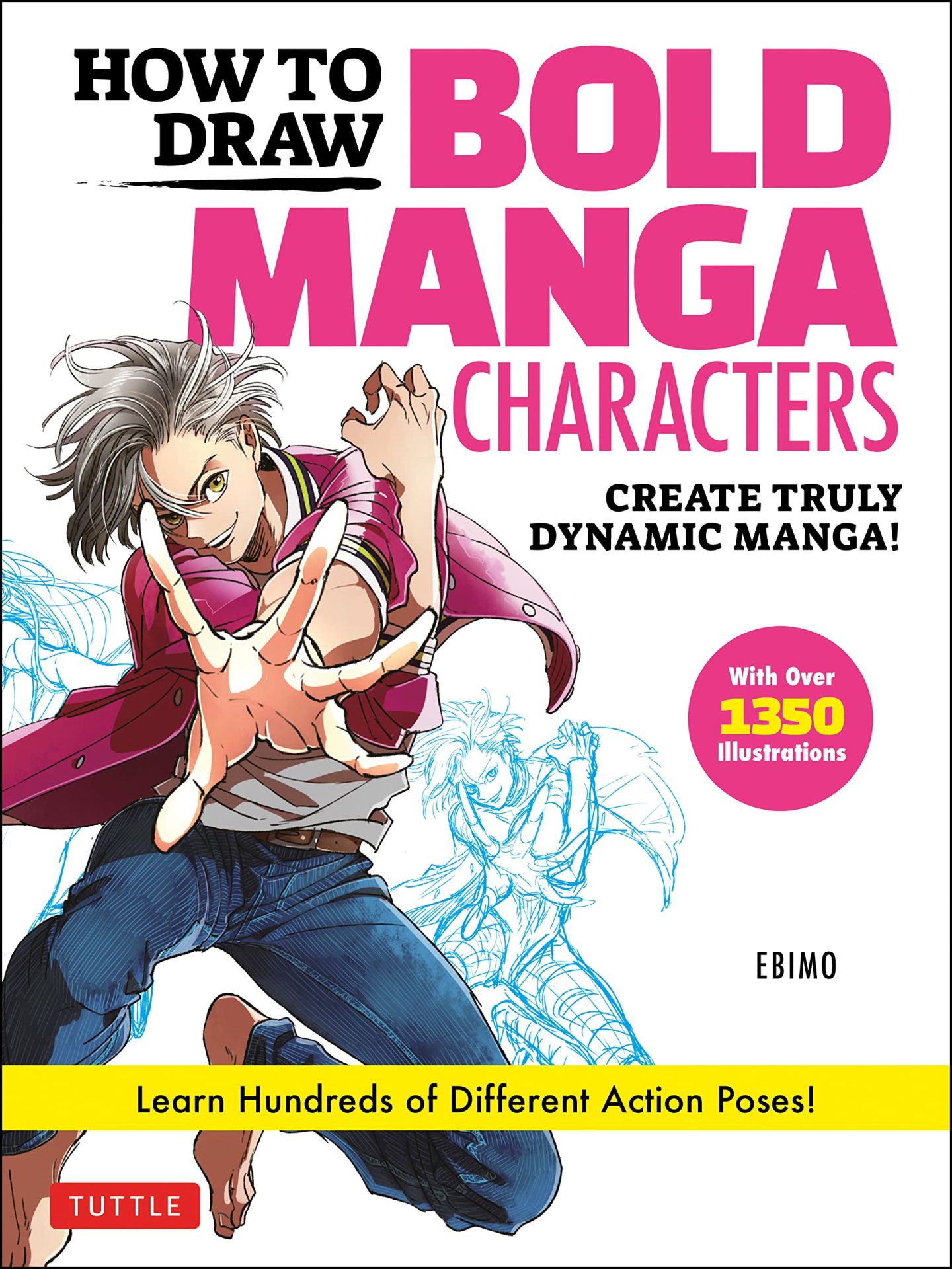 How to Draw Bold Manga Characters Create Truly Dynamic Manga! Learn