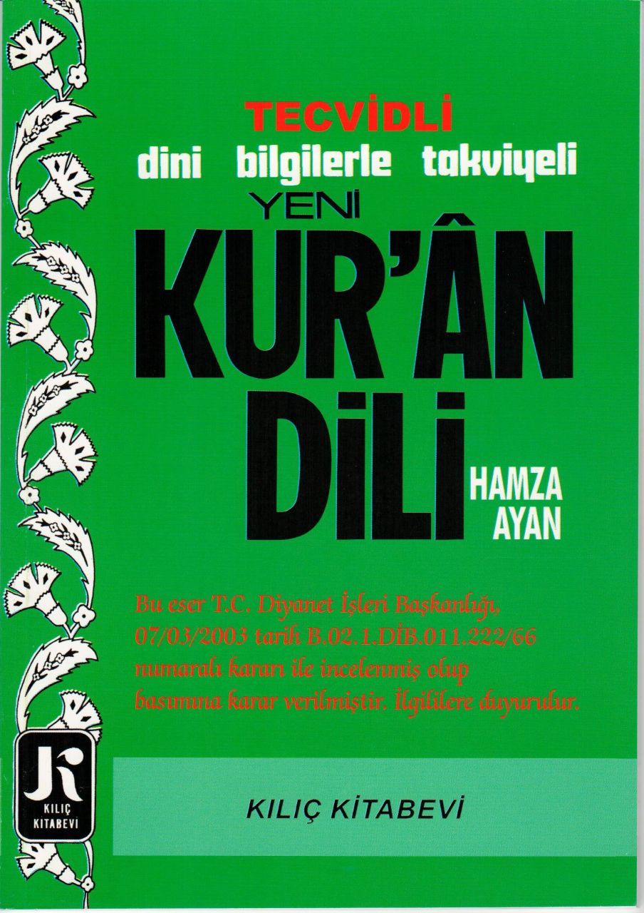 tecvidli yeni kur an dili dini bilgilerle takviyeli hamza ayan