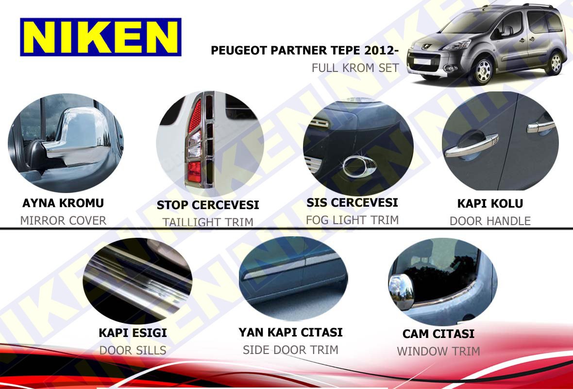Peugeot Partner Tepe Komple Krom Nikelaj Kaplama Seti 2012
